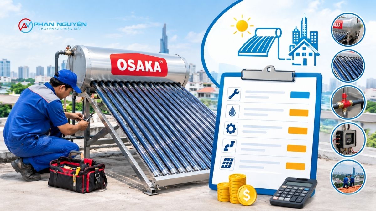 Bảng giá sửa máy nước nóng năng lượng mặt trời Osaka tại Hà Nội