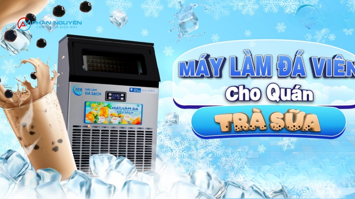 Tại Sao Máy Làm Đá Quán Trà Sữa Hỏng Nhanh Hơn Các Mô Hình Khác?
