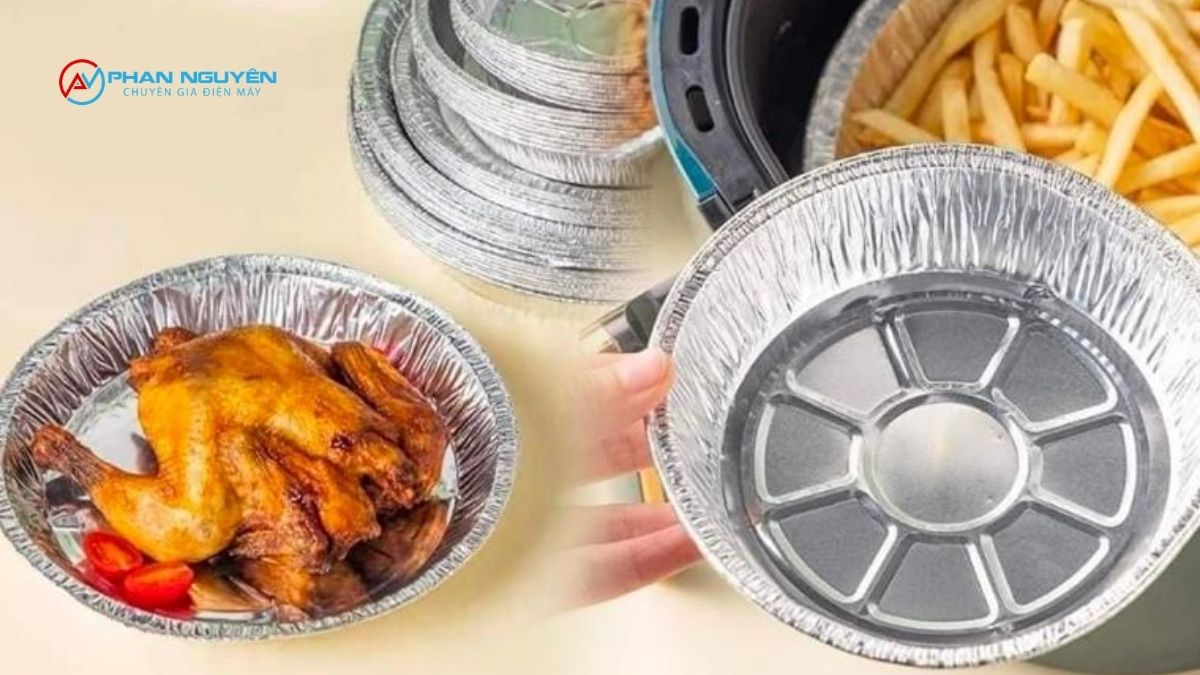 Dùng giấy bạc trong nồi chiên không dầu có an toàn cho sức khỏe không?